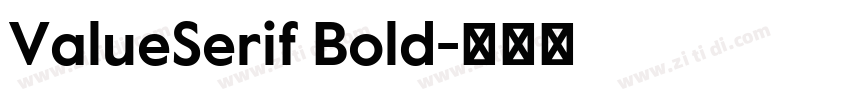 ValueSerif Bold字体转换